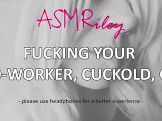 Eroticaudio - femme baise votre co-worker&comma; cuckold&comma; cei